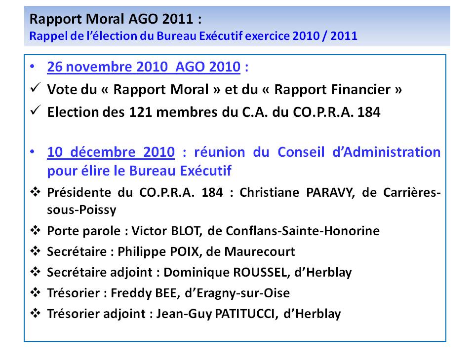 Rappel Election Bureau Exécutif exercice 2010/2011